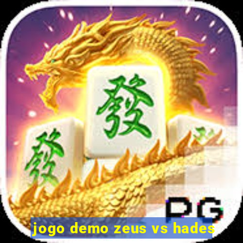 jogo demo zeus vs hades